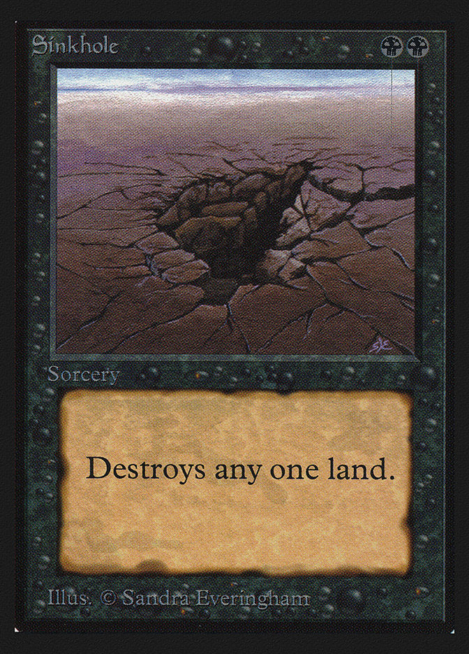 Sinkhole (IE) [Intl. Collectors’ Edition] | Card Citadel