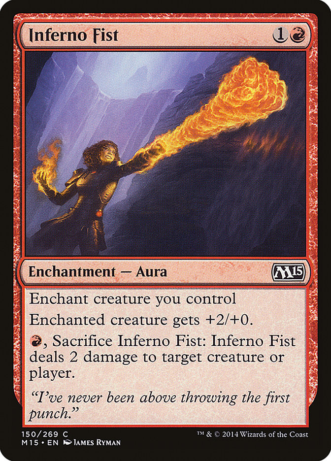 Inferno Fist [Magic 2015] | Card Citadel