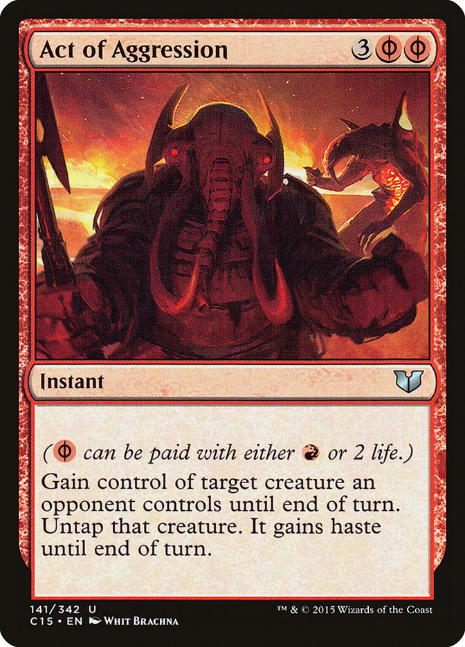 Act of Aggression [Commander 2015] | Card Citadel