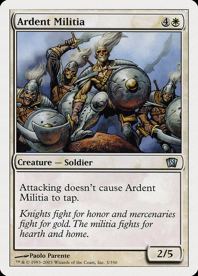 Ardent Militia [Eighth Edition] | Card Citadel