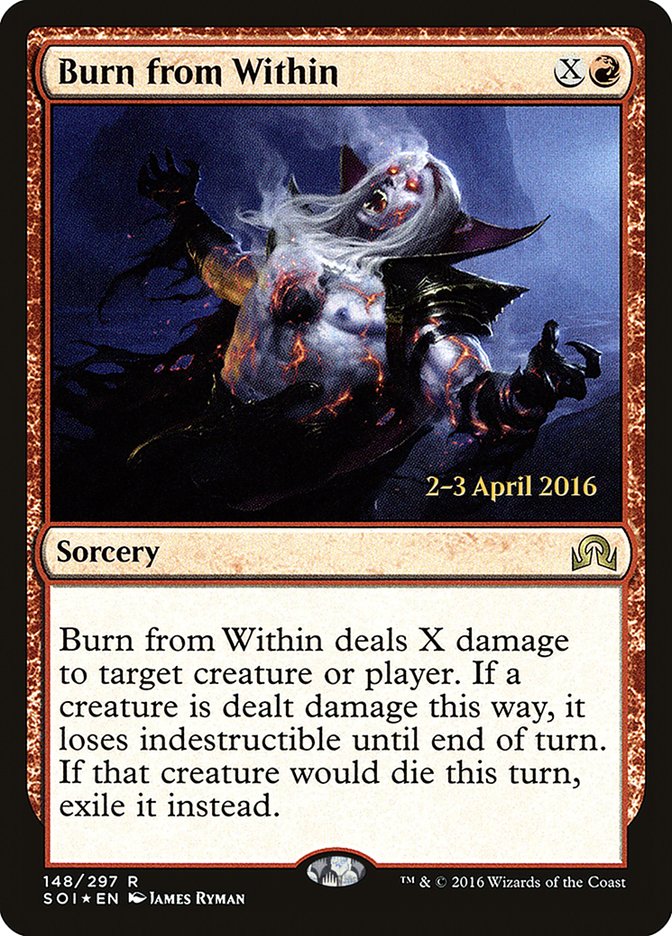 Burn from Within [Shadows over Innistrad Promos] | Card Citadel