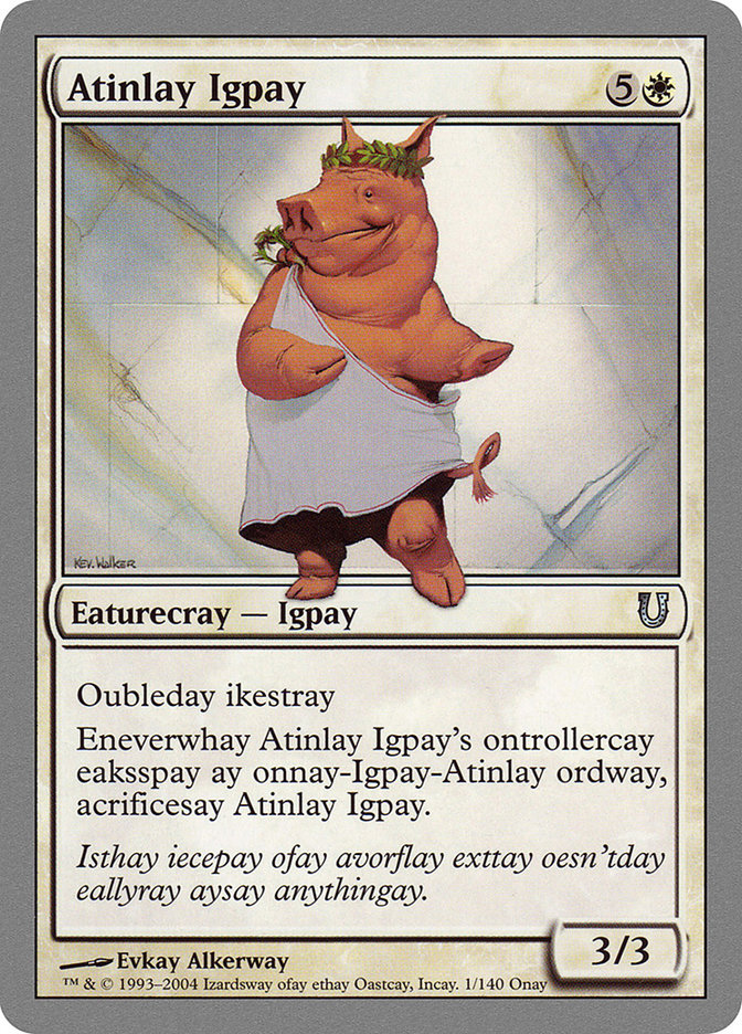 Atinlay Igpay [Unhinged] | Card Citadel