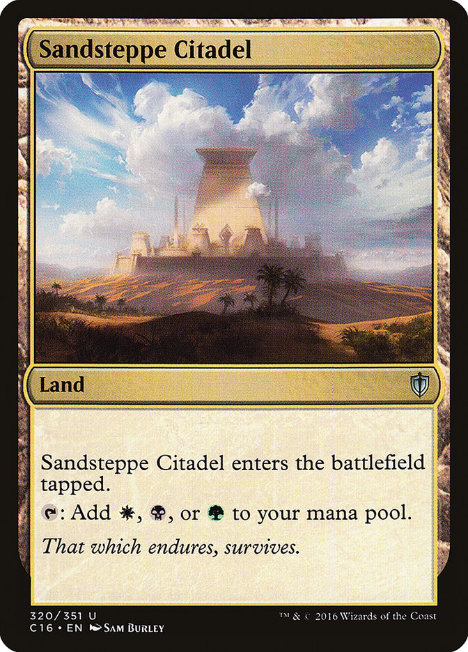 Sandsteppe Citadel [Commander 2016] | Card Citadel