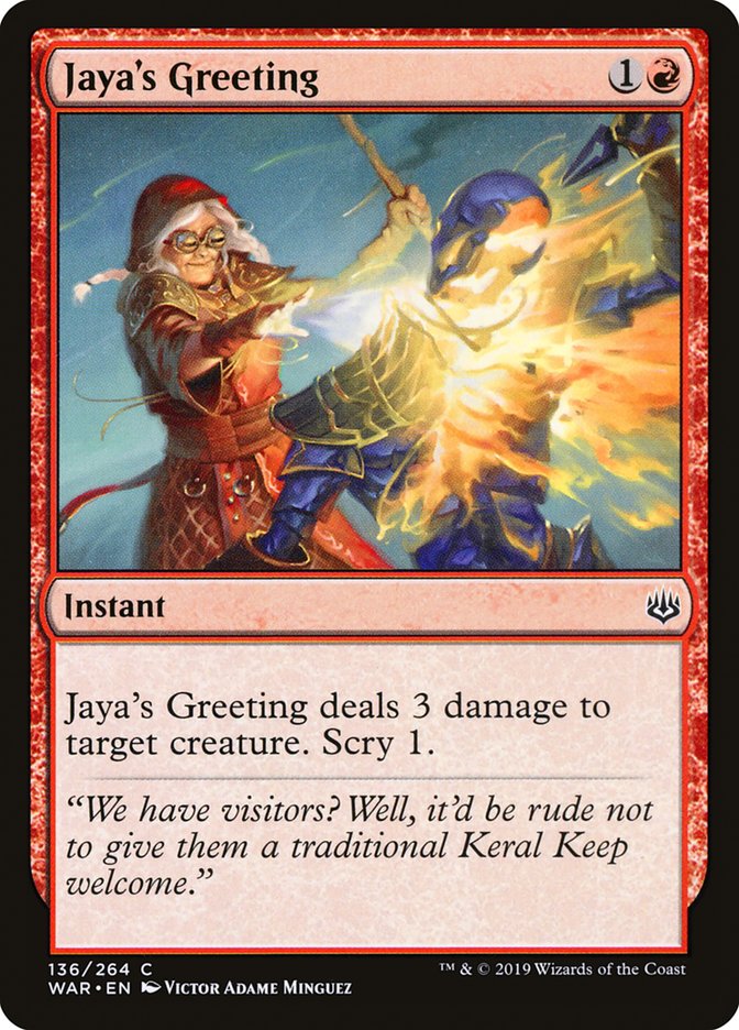 Jaya's Greeting [War of the Spark] | Card Citadel