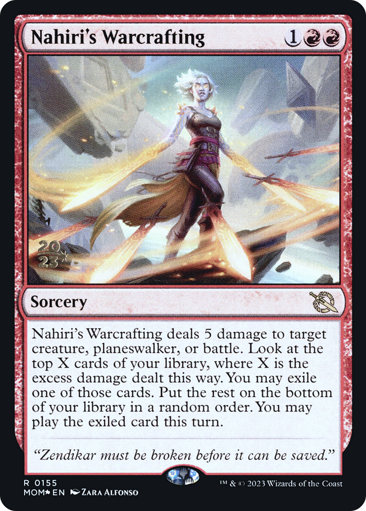 Nahiri's Warcrafting [March of the Machine Prerelease Promos] | Card Citadel