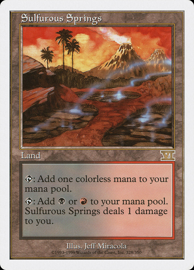 Sulfurous Springs [Classic Sixth Edition] | Card Citadel