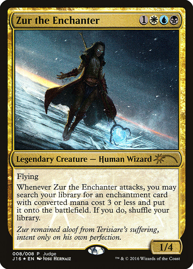 Zur the Enchanter [Judge Gift Cards 2016] | Card Citadel