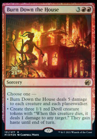 Burn Down the House [Innistrad: Midnight Hunt Prerelease Promos] | Card Citadel