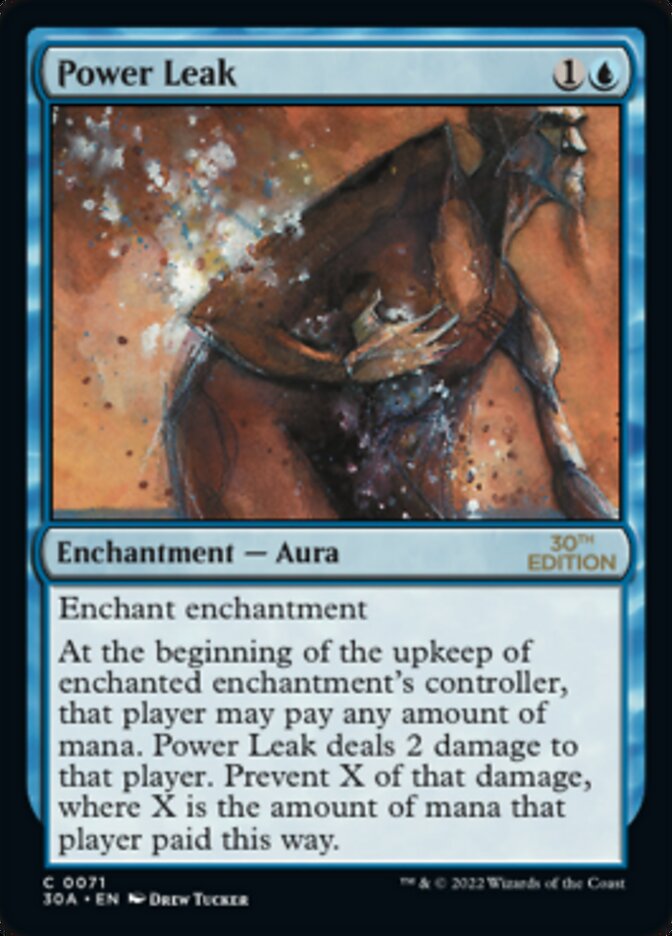 Power Leak [30th Anniversary Edition] | Card Citadel