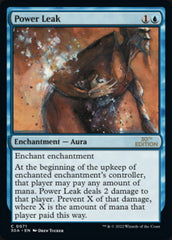 Power Leak [30th Anniversary Edition] | Card Citadel