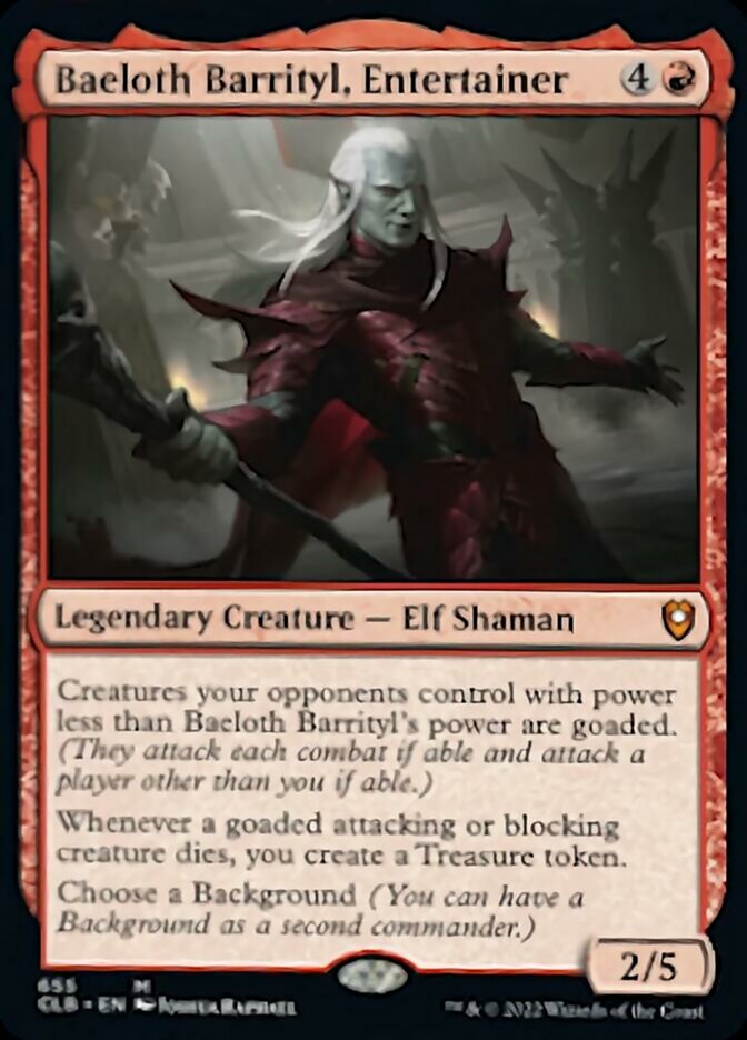 Baeloth Barrityl, Entertainer [Commander Legends: Battle for Baldur's Gate] | Card Citadel