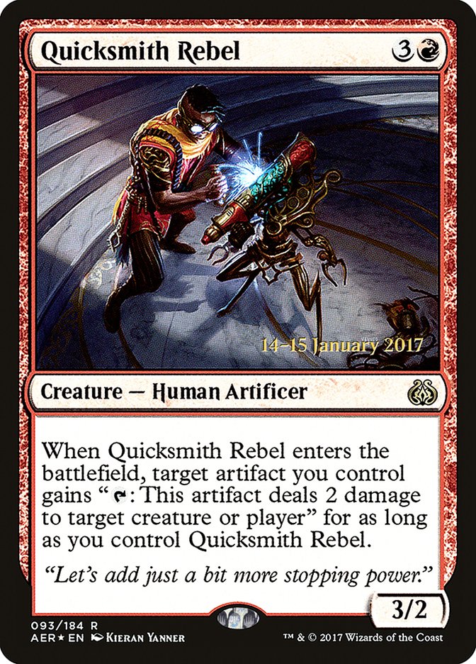 Quicksmith Rebel (Prerelease Promo) [Aether Revolt Prerelease Promos] | Card Citadel