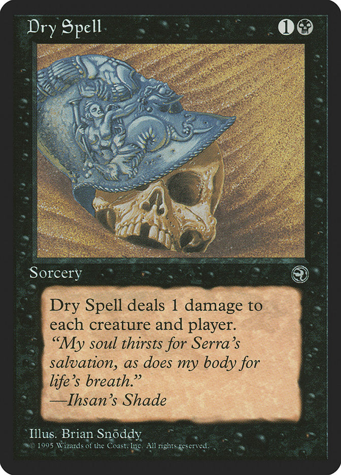 Dry Spell (Ihsan's Shade Flavor Text) [Homelands] | Card Citadel