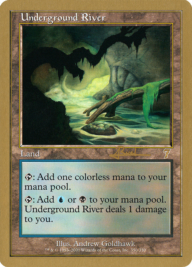 Underground River (Antoine Ruel) [World Championship Decks 2001] | Card Citadel