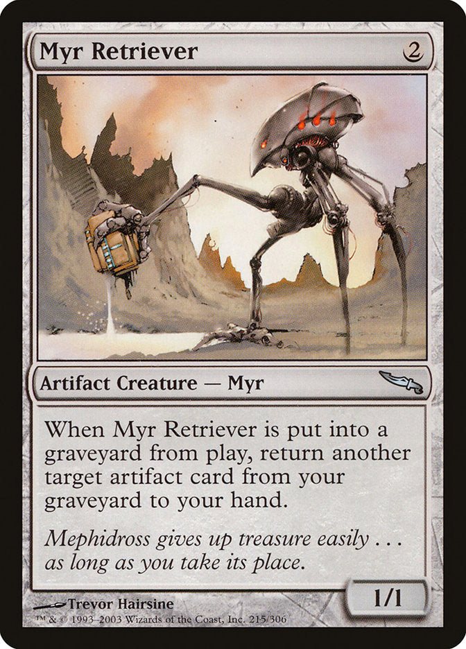 Myr Retriever [Mirrodin] | Card Citadel