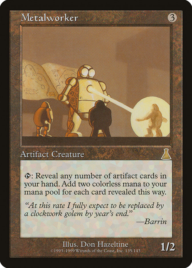 Metalworker [Urza's Destiny] | Card Citadel