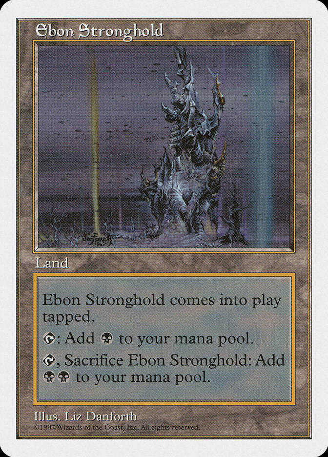 Ebon Stronghold [Fifth Edition] | Card Citadel