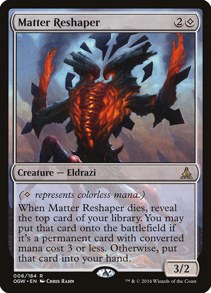 Matter Reshaper [Oath of the Gatewatch] | Card Citadel