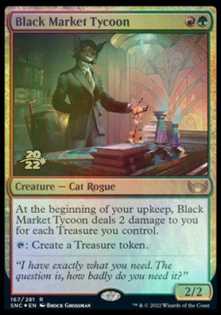 Black Market Tycoon [Streets of New Capenna Prerelease Promos] | Card Citadel