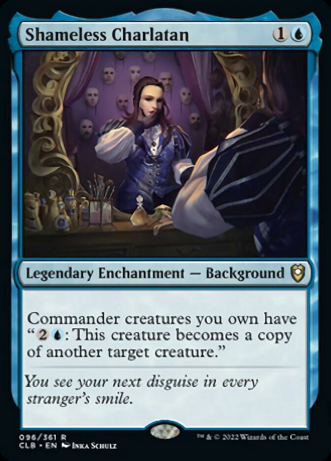 Shameless Charlatan [Commander Legends: Battle for Baldur's Gate] | Card Citadel