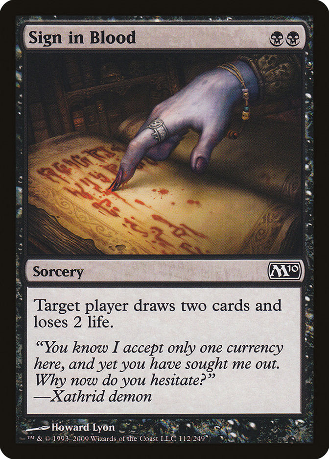 Sign in Blood [Magic 2010] | Card Citadel