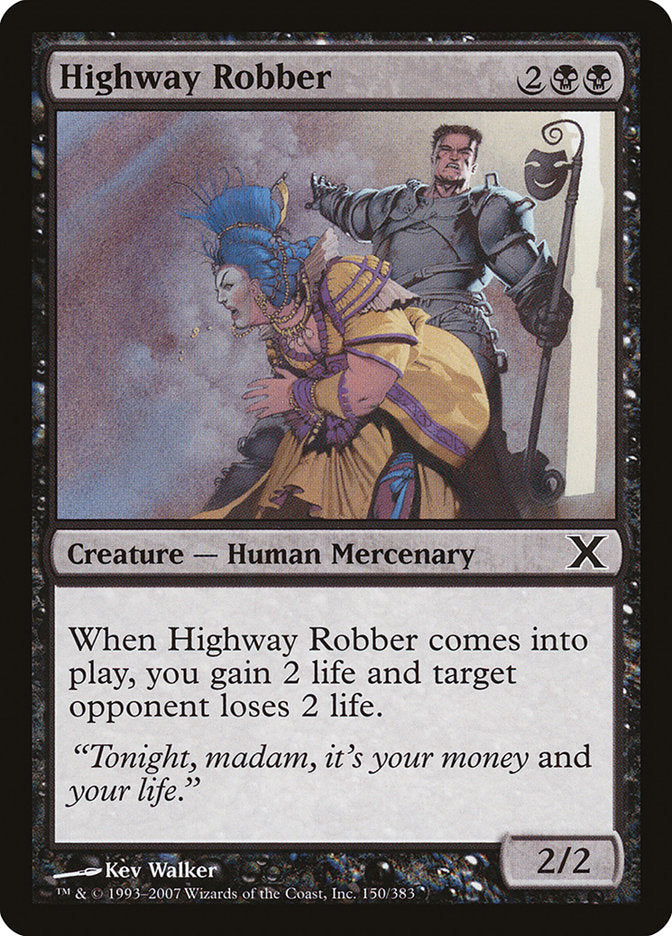 Highway Robber [Tenth Edition] | Card Citadel