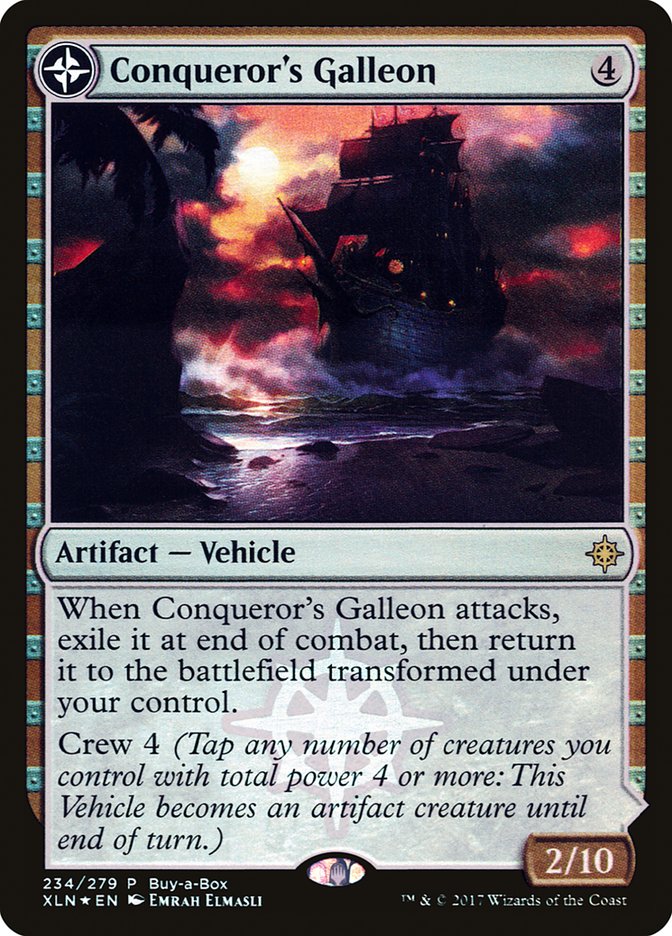 Conqueror's Galleon // Conqueror's Foothold [XLN Treasure Chest] | Card Citadel