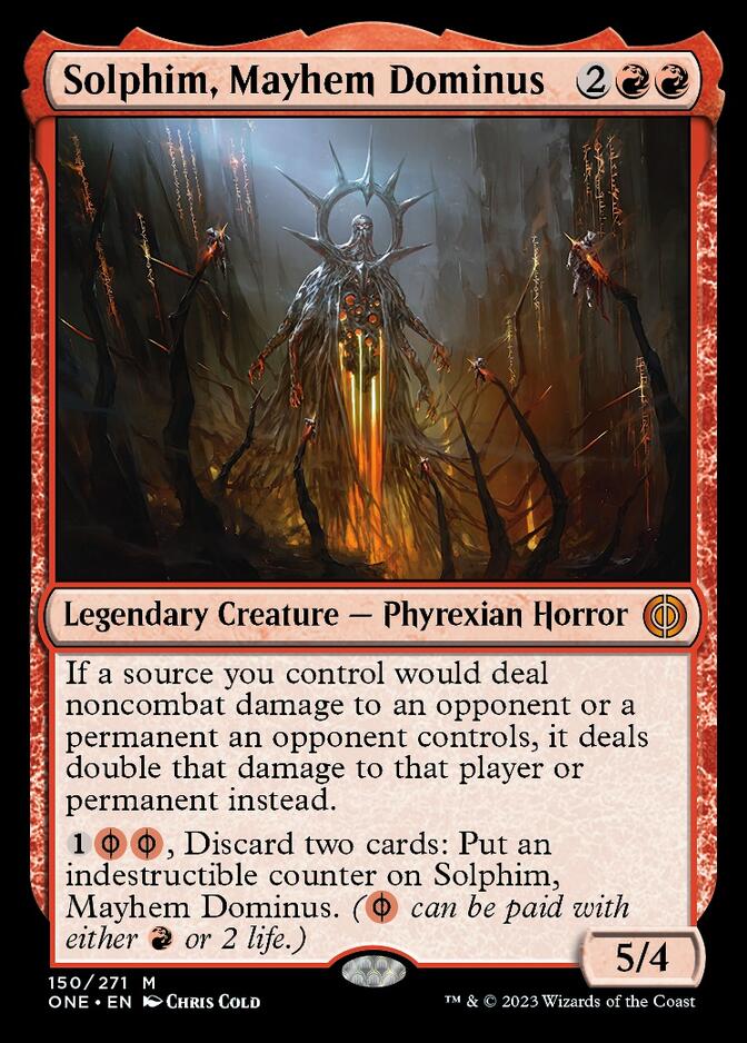 Solphim, Mayhem Dominus [Phyrexia: All Will Be One] | Card Citadel