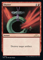 Shatter [30th Anniversary Edition] | Card Citadel