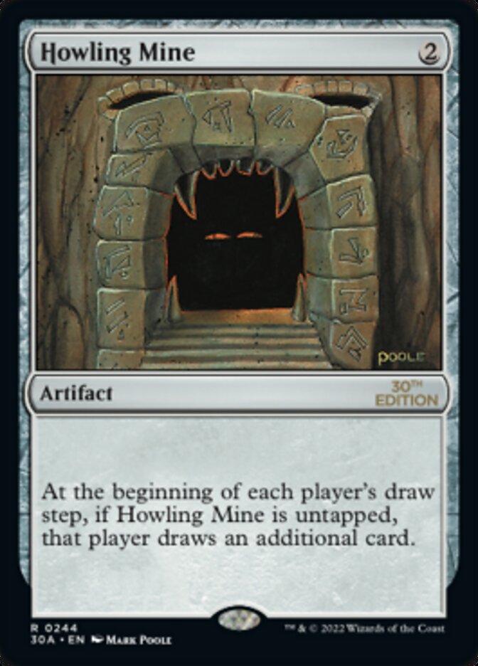 Howling Mine [30th Anniversary Edition] | Card Citadel
